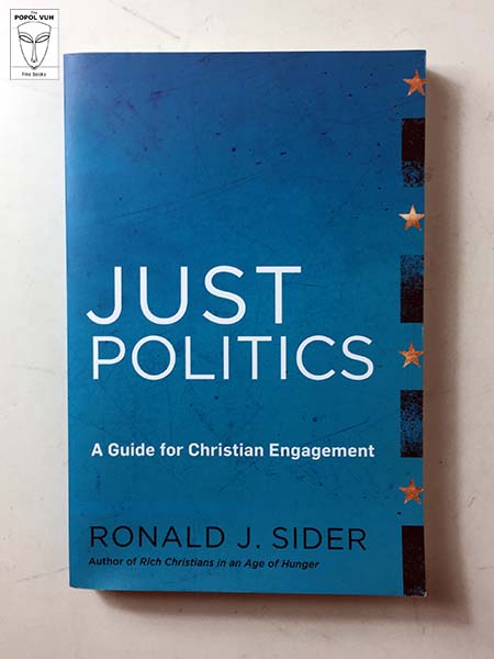 Ronald J. Sider - Just Politics